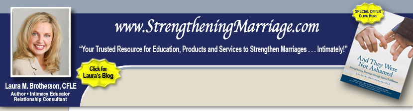 Straight Talk About Strengthening Marriage Intimately