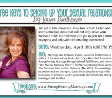 Spicing Up Your Sexual Relationship — Laura’s “Dating Divas” Tele-Retreat Seminar