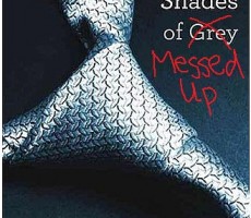 Fifty Shades of Messed Up