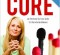 The Burnout Cure: An Emotional Survival Guide for Overwhelmed Women