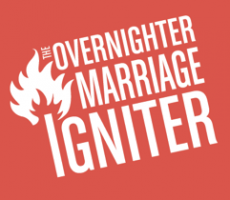 The Overnighter Marriage Igniter Retreat