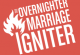 The Overnighter Marriage Igniter Retreat